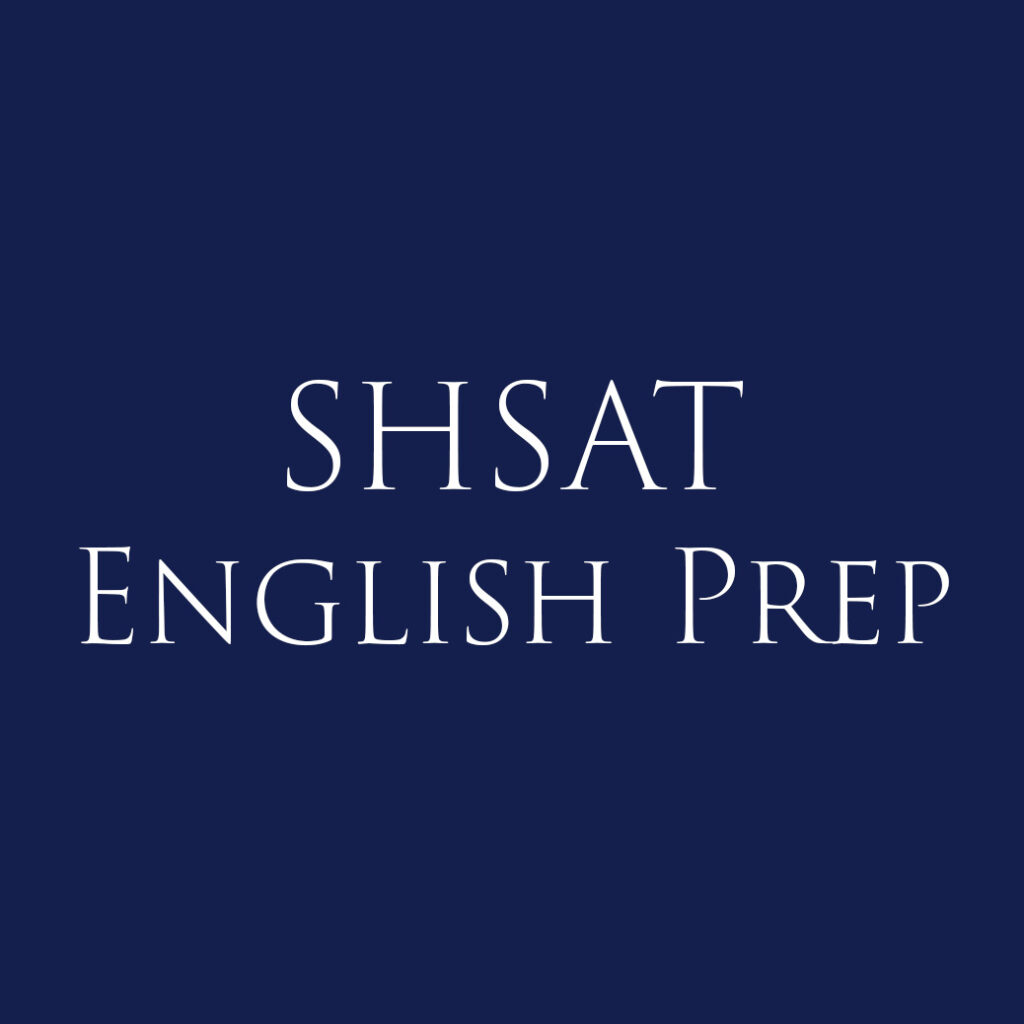 SHSAT English Prep